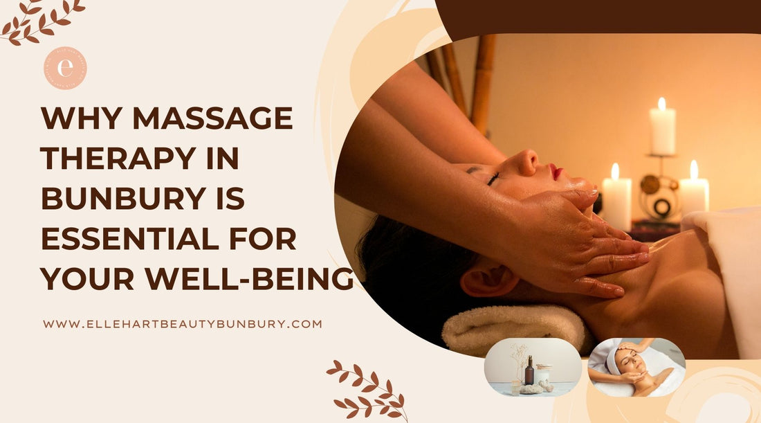Why Massage Therapy in Bunbury is Essential for Your Well-Being